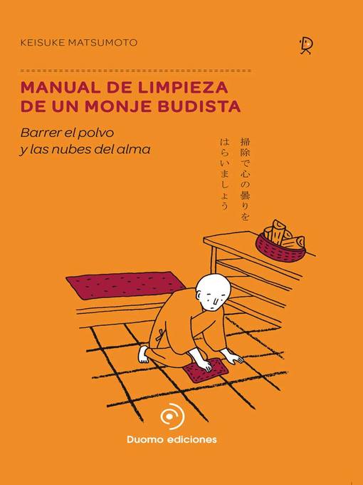 Title details for Manual de limpieza de un monje budista by Keisuke Matsumoto - Available